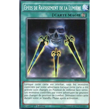 Epées de Ravissement de la Lumière  (C) [BP03]