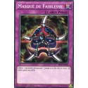 Masque de Faiblesse (C) [BP03]