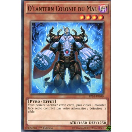 O'Lantern Colonie du Mal  (C) [BP03]