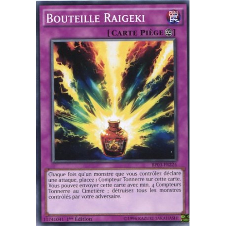 Bouteille Raigeki  (C) [BP03]