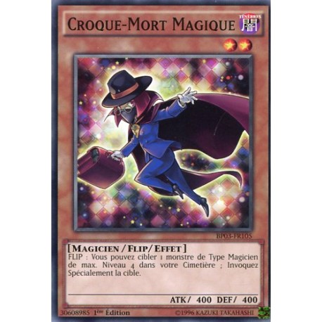 Croque-Mort Magique  (C) [BP03]