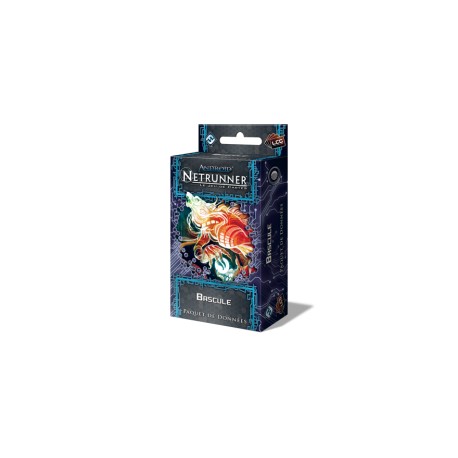 Android Netrunner - VF #3/4 Bascule