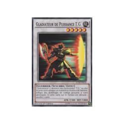 Gladiateur de Puissance T.G. (C) [LC5D]