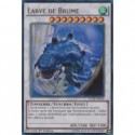 Larve de Brume (UR) [LC5D]