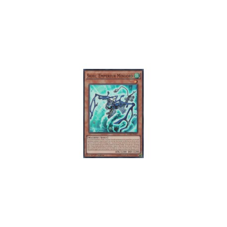 Skiel, Empereur Meklord (SR) [LC5D]