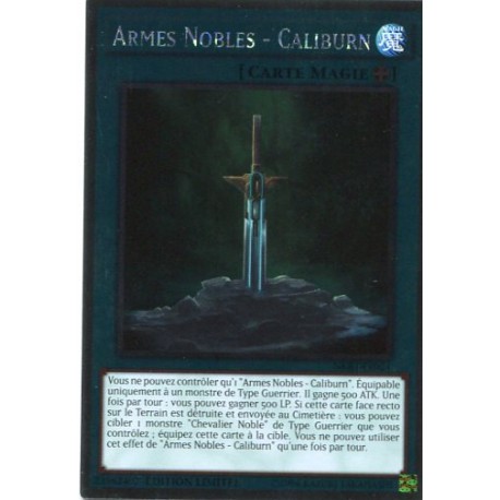 Armes Nobles - Caliburn (UR) [NKRT]