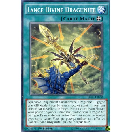 Lance Divine Dragunité (C) [SECE]