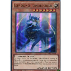 Loup Coup de Tonnerre Célèste  (SR) [SECE]