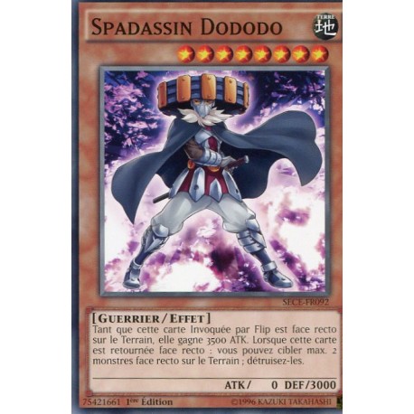 Spadassin Dododo (C) [SECE]