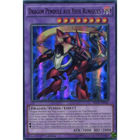 Dragon Pendule aux Yeux Runiques  (UR) [SECE]