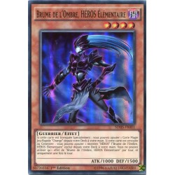 Brume de l'Ombre, HEROS Elémentaire (SR) [SDHS]
