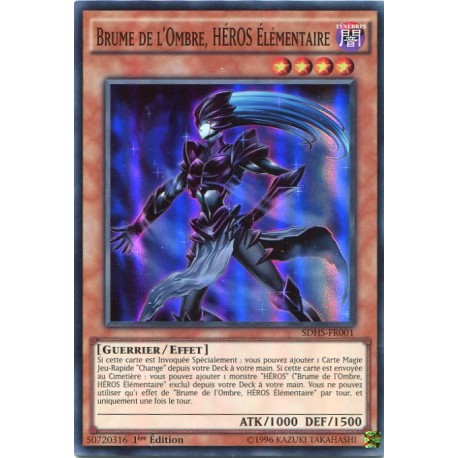 Brume de l'Ombre, HEROS Elémentaire (SR) [SDHS]