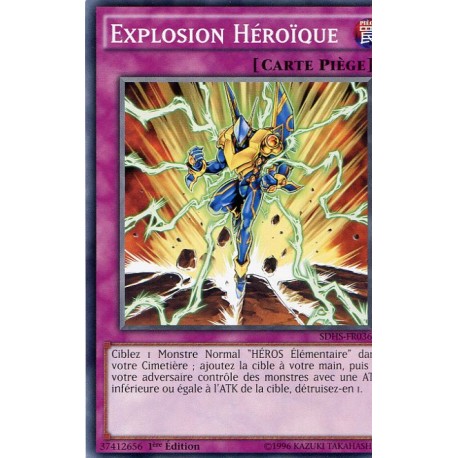 Explosion Héroïque (C) [SDHS]