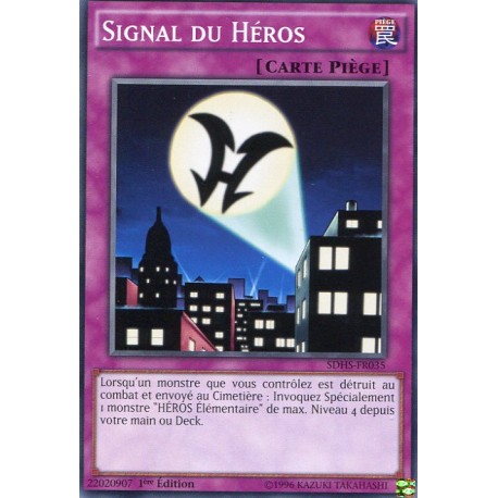 Signal du Héros (C) [SDHS]