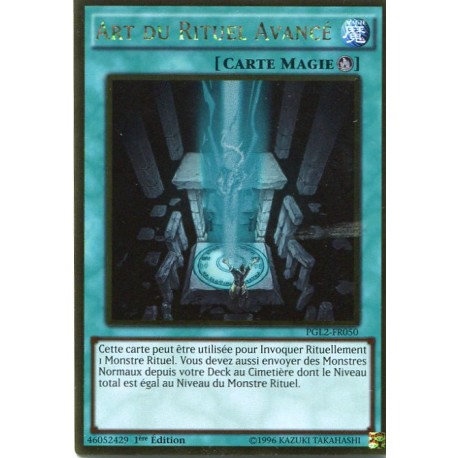 Art Du Rituel Avancé (GOLD) [PGL2]