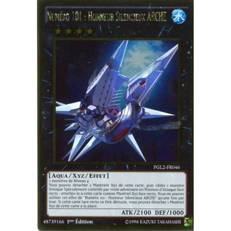 Numéro 101 : Honneur Silencieux Arche (GOLD) [PGL2