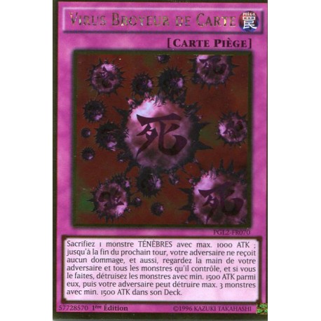 Virus Broyeur De Carte (GOLD) [PGL2]