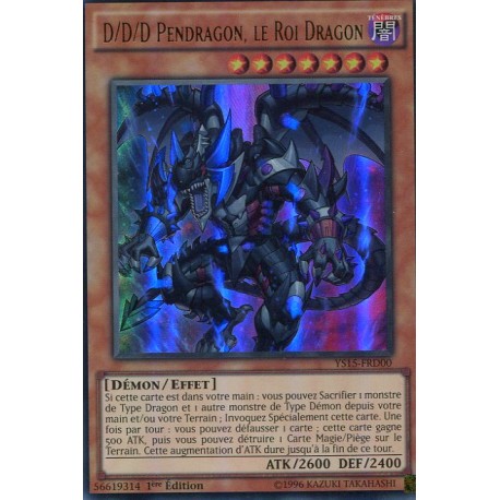 D/D/D Pendragon, le Roi Dragon (UR) [YS15]