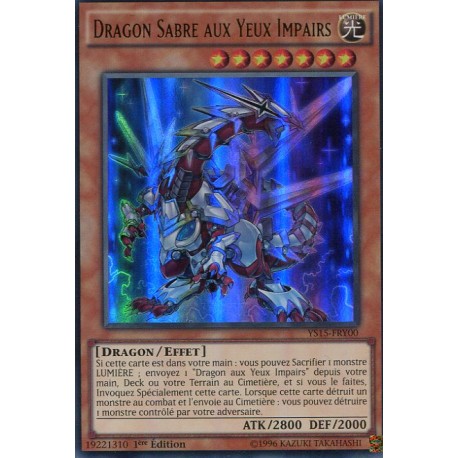Dragon Sabre Aux Yeux Impairs (UR) [YS15]