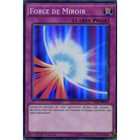 Force de Miroir (SR) [YS15]
