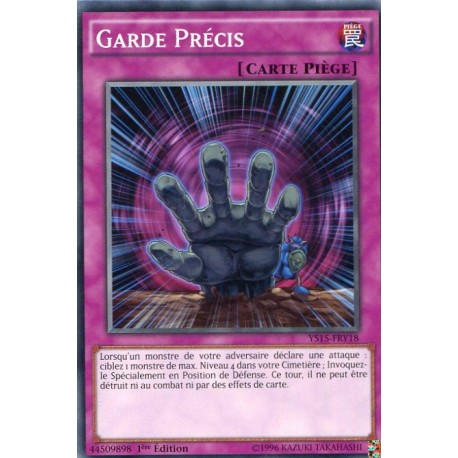 Garde Précis (C) [YS15]