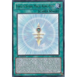 Force d'Astral Magie-Rang-Plus (ULT) [LVAL]