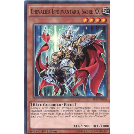 Chevalier Épouvantard, Sabre XX  (C) [SP15]