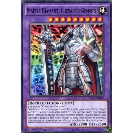 Maître Diamant, Chevalier-Gemmes  (C) [SP15]