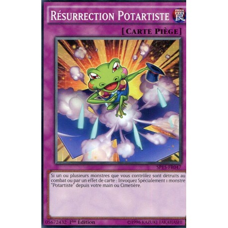 Résurrection Potartiste  (C) [SP15]