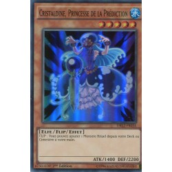 Cristaldine, Princesse de la Prédiction (SR) [DRL2