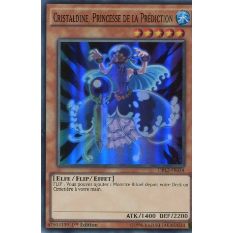 Cristaldine, Princesse de la Prédiction (SR) [DRL2