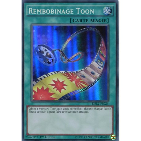 Rembobinage Toon (SR) [DRL2]