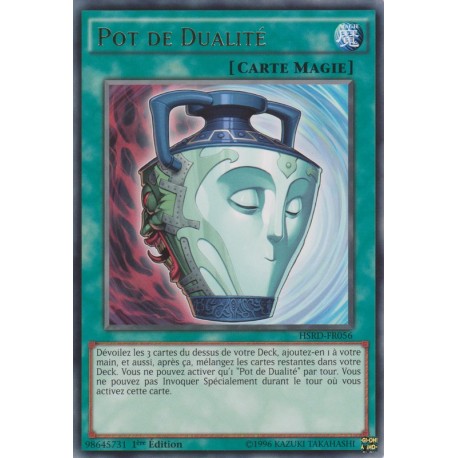 Pot de Dualité  (R) [HSRD]