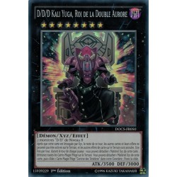 Dimension du Chaos D/d/d Kali Yuga, Roi De La Double Aurore (SR) [DOCS]