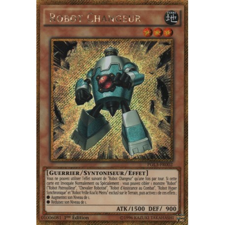 Robot Changeur (Gold Secrète) [PGL3]