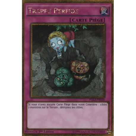 Trappe Perfide (Gold Secrète) [PGL3]