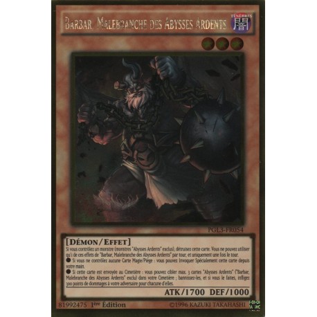 Barbar, Malebranche des Abysses Ardents (Gold Rare) [PGL3]