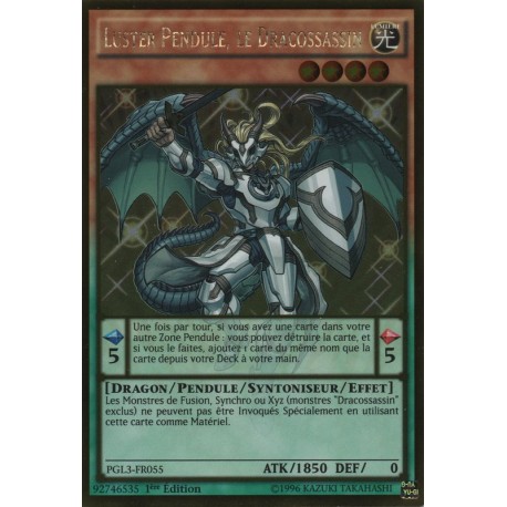Luster Pendule, le Dracossassin (Gold Rare) [PGL3]