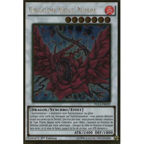 Dragon Rose Noire (Gold Rare) [PGL3]