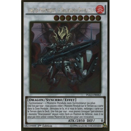 Ignister Proéminence, le Dracossassin Destructeur (Gold Rare) [PGL3]