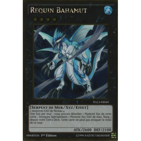 Requin Bahamut (Gold Rare) [PGL3]