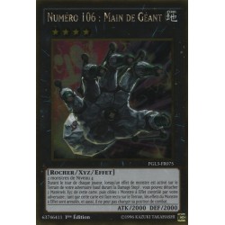 Numéro 106 : Main de Géant (Gold Rare) [PGL3]