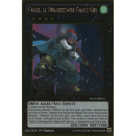 Castel, le Mousquetaire Chasse-Ciel (Gold Rare) [PGL3]