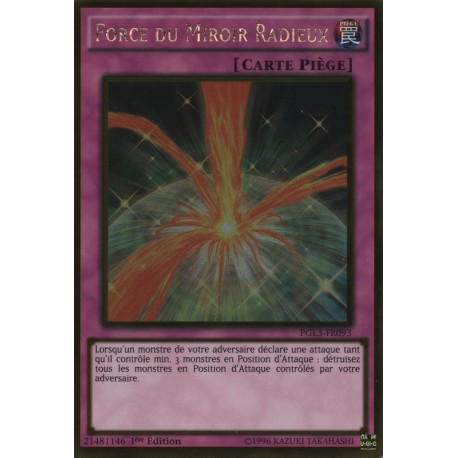 Force du Miroir Radieux (Gold Rare) [PGL3]