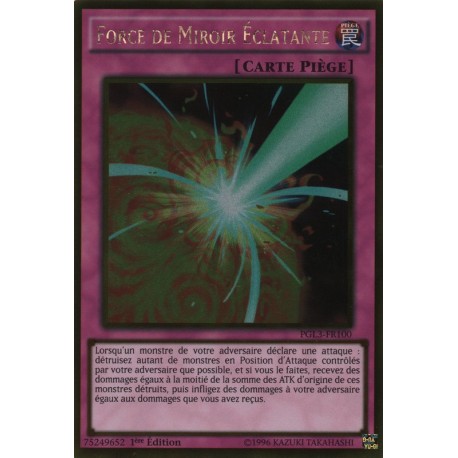 Force de Miroir Eclatante (Gold Rare) [PGL3]