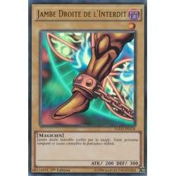 Jambe Droite de l'Interdit (UR) [YGLD]