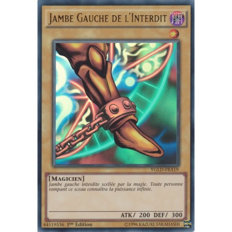 Jambe Gauche de l'Interdit (UR) [YGLD]