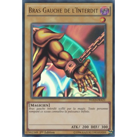 Bras Gauche de l'Interdit (UR) [YGLD]