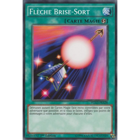 Flèche Brise-Sort (C) [YGLD]