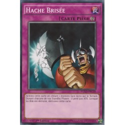 Hache Brisée (C) [YGLD]
